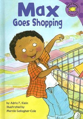 Horacio Goes Shopping Anything Goes max goes shopping by adria f klein reviews discussion Horacio Goes Shopping Anything Goes max goes shopping by adria f klein reviews discussion