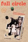 Full Circle: Escape from Baghdad and the Return Full Circle: Escape from Baghdad and the Return