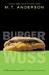Burger Wuss (Paperback)