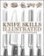 Knife Skills Illustrated by Peter Hertzmann Knife Skills Illustrated by Peter Hertzmann
