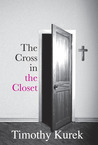 The Cross in the Closet