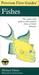 Peterson First Guide to Fishes of North America