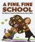 A Fine, Fine School (Hardcover)