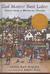 Good Masters! Sweet Ladies!: Voices from a Medieval Village (Hardcover)