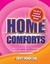 Home Comforts: The Art And Science Of Keeping House