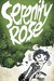 Serenity Rose, Volume 2: Goodbye, Crestfallen!