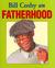Bill Cosby on Fatherhood (Hardcover)