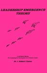 Leadership Emergence Theory--A Self-Study Manual for Analyzing the Development of a Christian Leader