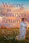 Waiting for Summer's Return (Ollenberger, #1)
