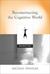 Reconstructing the Cognitiv...