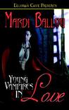 Young Vampires in Love (Young Vampires, #1) Young Vampires in Love (Young Vampires, #1)