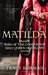 Matilda: Queen of the Conqueror. Tracy Borman (Paperback)