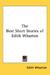 The Best Short Stories of Edith Wharton