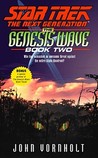 The Genesis Wave Book Two by John Vornholt