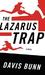 The Lazarus Trap