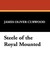 Steele of the Royal Mounted (Hardcover)