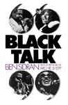 Black Talk Black Talk