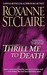 Thrill Me to Death (Bullet Catcher, #2)