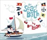 The Sea of Bath