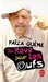 Du Reve Pour Les Oufs (Paperback)