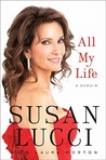 All My Life by Susan Lucci All My Life by Susan Lucci