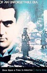 Once Upon A Time In America (Nft/Bfi Film Classics) Once Upon A Time In America (Nft/Bfi Film Classics)