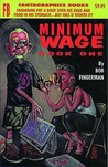 Minimum Wage Book One