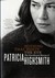Nothing That Meets the Eye: The Uncollected Stories of Patricia Highsmith (Hardcover)