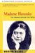 Madame Blavatsky: The Woman...