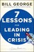 Seven Lessons for Leading i...