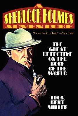 Sherlock Holmes in the Great Detective on the Roof of the World