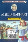 Amelia Earhart by Beatrice Gormley Amelia Earhart by Beatrice Gormley