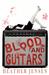 Blood and Guitars (Blood and Guitars, #1)