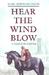 Hear the Wind Blow
