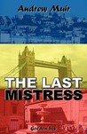 The Last Mistress The Last Mistress