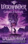 Gallows at Twilight (Witchfinder, #2)