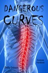 Dangerous Curves by Betty Dobson Dangerous Curves by Betty Dobson