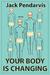 Your Body Is Changing