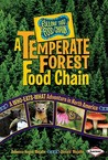 A Temperate Forest Food Chain A Temperate Forest Food Chain