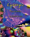 Lysergic by Krystle Cole