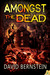 Amongst the Dead