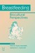 Breastfeeding: Biocultural ...