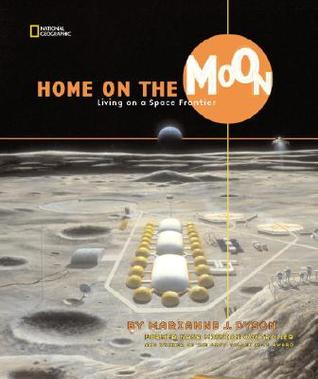 Home on the Moon: Living on a Space Frontier