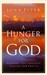 A Hunger For God by John Piper A Hunger For God by John Piper