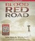 Blood Red Road