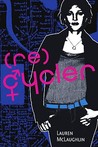 (Re)cycler (Cycler, #2) (Re)cycler (Cycler, #2)