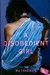 A Disobedient Girl by Ru Freeman A Disobedient Girl by Ru Freeman