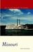 Missouri: An Illustrated Hi...