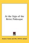 At the Sign of the Reine Pedauque