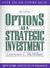 Options as a Strategic Investment by Lawrence G. McMillan
